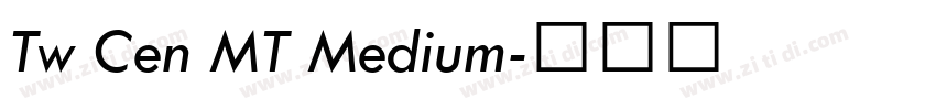 Tw Cen MT Medium字体转换